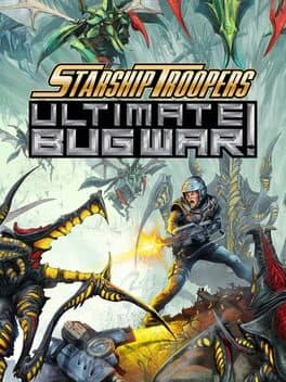 Starship Troopers: Ultimate Bug War!