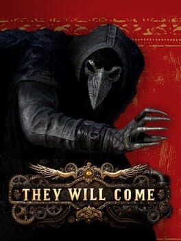 They Will Come