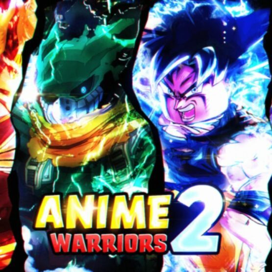 Anime Warriors Simulator 2 SCRIPT