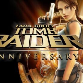 tomb raider: anniversary