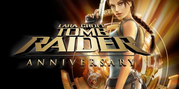 tomb raider: anniversary